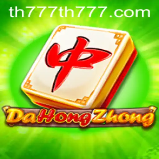 Exploring DaHongZhong: The Ultimate Guide to TH777