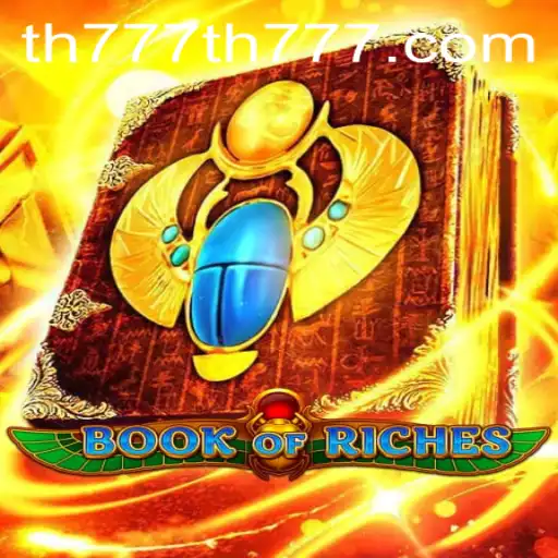 Uncover the Mysteries of BookofRiches: A Thrilling Adventure Awaiting You