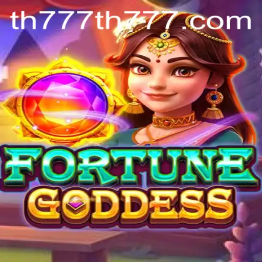 Discover the Mystical World of FORTUNEGODDESS with TH777