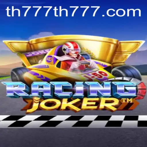 Experience High-Octane Thrills with RacingJoker and TH777