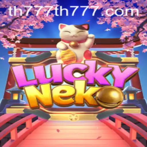 Exploring the Magic of LuckyNeko and the TH777 Phenomenon