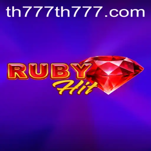 RubyHit: Revolutionizing the Gaming World With TH777